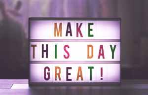 make this day great quote board